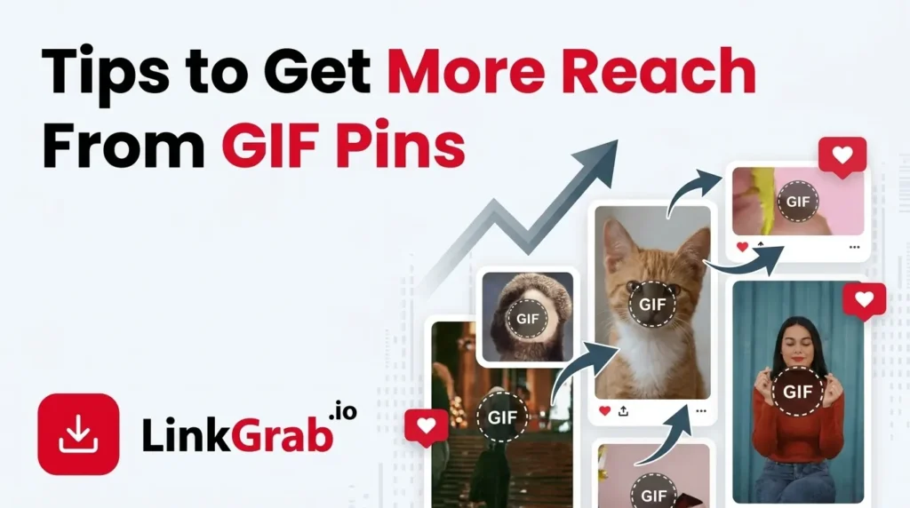 Tips to Get More Reach From GIF Pins
